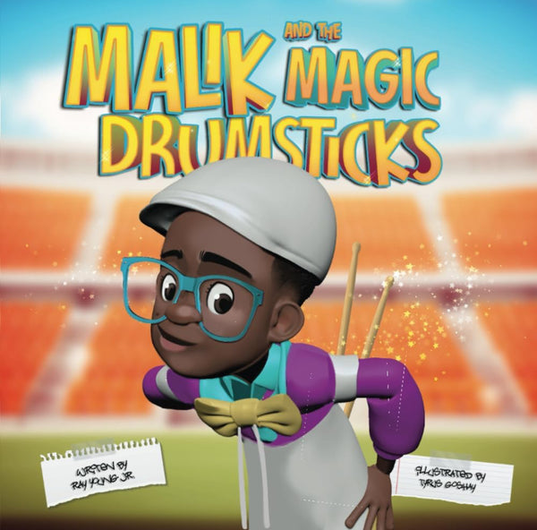 Malik and the Magic Drumsticks